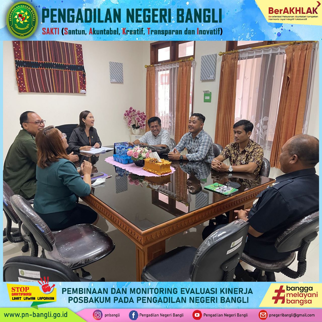 Pembinaan & Monitoring Evaluasi Kinerja Posbakum - Pengadilan Negeri Bangli